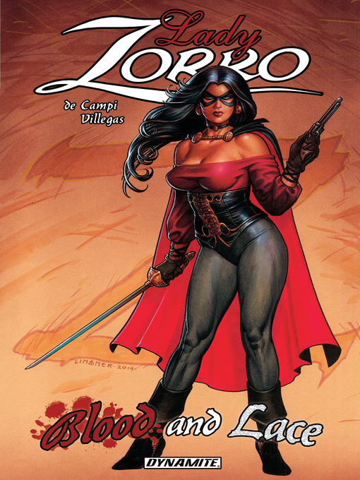 Title details for Lady Zorro: Blood and Lace by Alex de Campi - Wait list